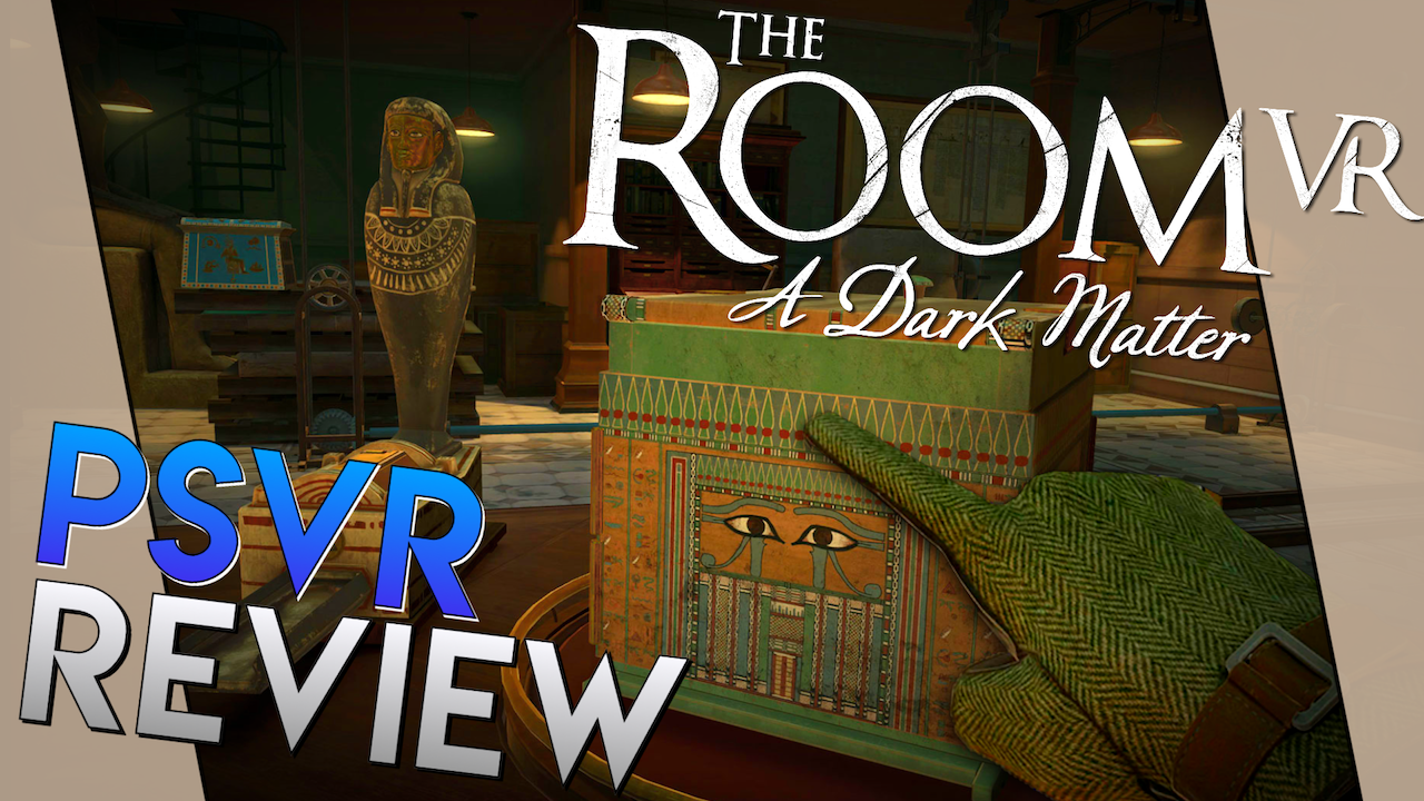 Samme Pine Rastløs The Room VR: A Dark Matter Review | PSVR Review